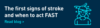 The first signs of stroke and when to act FAST