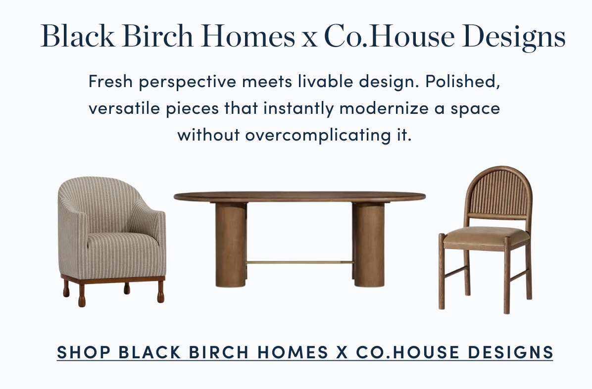 Shop Black Birch Homes x Co.House Designs