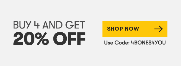 Buy 4, Get 20% OFF ALL Chews, Treats, & Bones