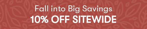 10% OFF Sitewide!
