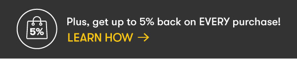 5% Back on Every Purchase
