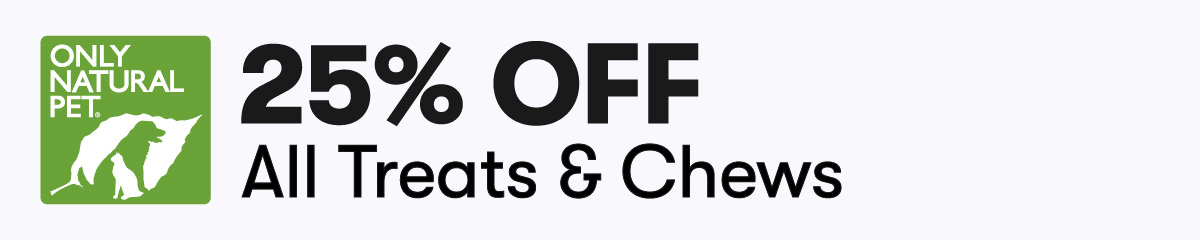 25% OFF All Treats & Chews