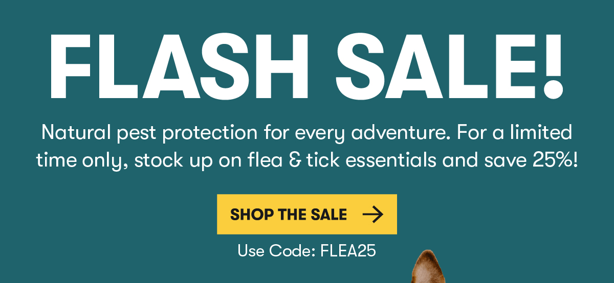25% OFF Natural Flea & Tick Solutions