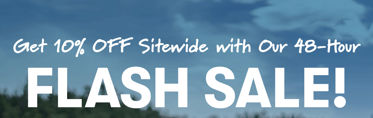 48-Hour Flash Sale!