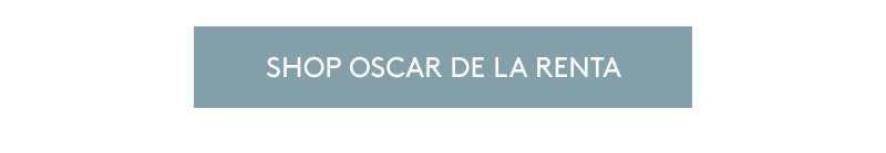 SHOP OSCAR DE LA RENTA