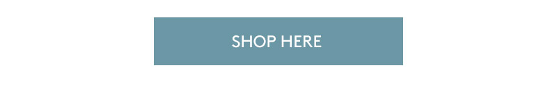 SHOP HERE