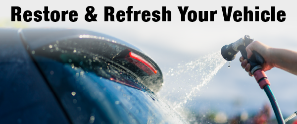 Restore & Refresh Your Vehicle