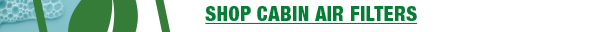 Shop Cabin Air Filters