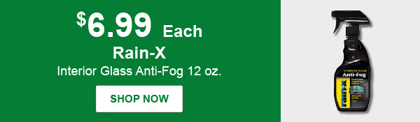Rain-X Interior Glass Anti-Fog, RNX 630046, 12 oz., $6.99 Each. Shop Now