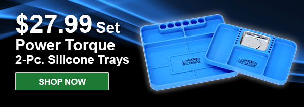  Power Torque 2-Pc. Silicone Trays, PTT PT60006, $27.99 Set. SHOP NOW.