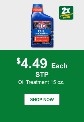 STP Oil Treatment 15 oz. $4.49 Each 