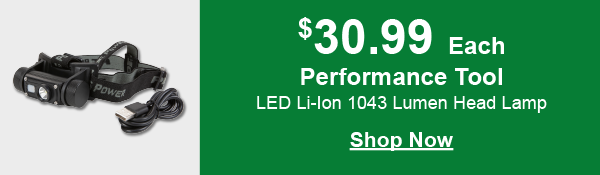 Performance Tool LED Li-Ion 1043 Lumen Head Lamp, PFM W2660, $30.99 Each SHOP NOW