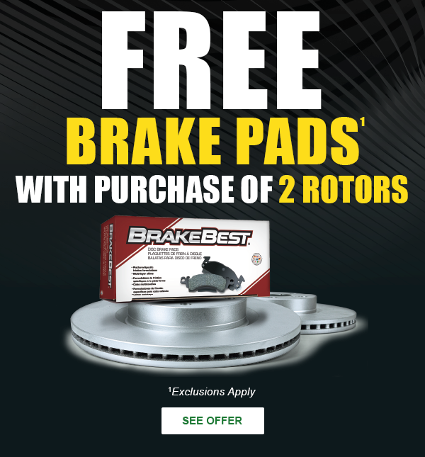 Buy Two Rotors, Get Free Brake Pads – SEE OFFER