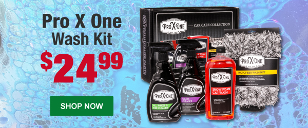 Pro X One Wash Kit, PXO KIT1, $24.99 Each – SHOP NOW