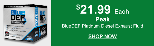 Peak BlueDEF Platinum Diesel Exhaust Fluid, DEF 2.5GALPLAT 2.5 gallons, $21.99 Each –&nbsp;SHOP NOW