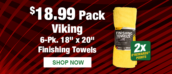 Viking 6-Pk. 18" x 20" Finishing Towels, VCC 808600, $18.99 Pack, 2x O'Rewards points –&nbsp;SHOP NOW