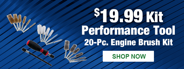 Performance Tool 20-Pc. Engine Brush Kit, PFM W1231, $19.99 Kit –&nbsp;SHOP NOW