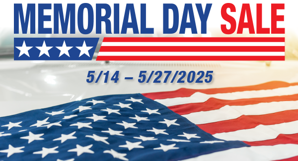 Memorial Day Sale, 5/14 - 5/27/2025