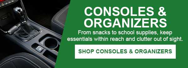Consoles & Organizers. From snacks to school supplies, keep essentials within reach and clutter out of sight. 