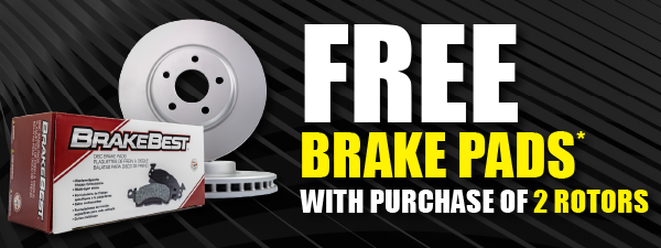 Free Brake Pads* with purchase of 2 rotors