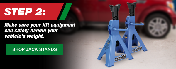 Step 2, Make sure your lift equipment can safely handle your vehicle’s weight.