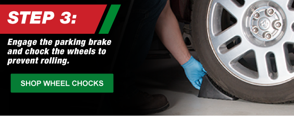 Step 3, Engage the parking brake and chock the wheels to prevent rolling.