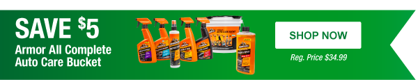 Save $5 on Armor All Complete Auto Care Bucket, Reg. Price $34.99