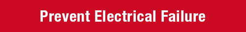 Prevent Electrical Failure