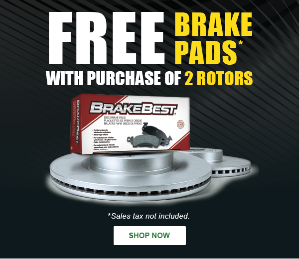 FREE BRAKE PADS with purchase of 2 ROTORS. Shop Now