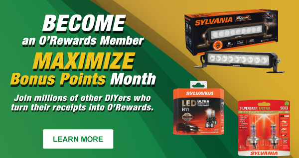 Become an O’Rewards Member Maximize Bonus Points Month Join millions of other DIYers who turn their receipts into O’Rewards.