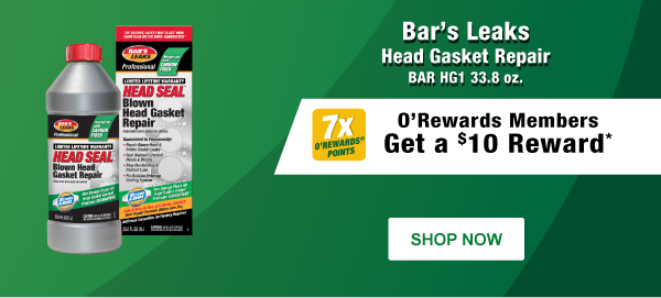 7x O'Rewards Points on Bar’s Leaks Head Gasket Repair BAR HG1 33.8 oz. PLUS get a $10 reward*
