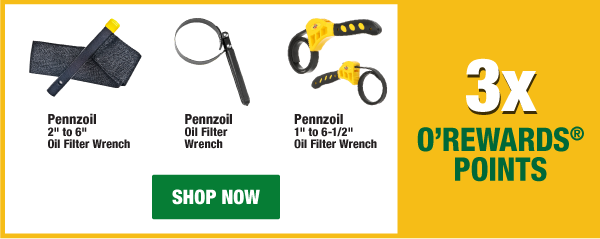 3x O'Rewards Points on Pennzoil 2" to 6" Oil Filter Wrench, Pennzoil Oil Filter Wrench, Pennzoil 1" to 6-1/2" Oil Filter Wrench