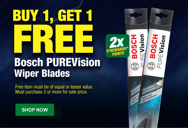 BUY 1, GET 1 FREE Bosch PUREVision Wiper Blades, 2x Points. Free item must be of equal or lesser value. Must purchase 2 or more for sale price. SHOP NOW