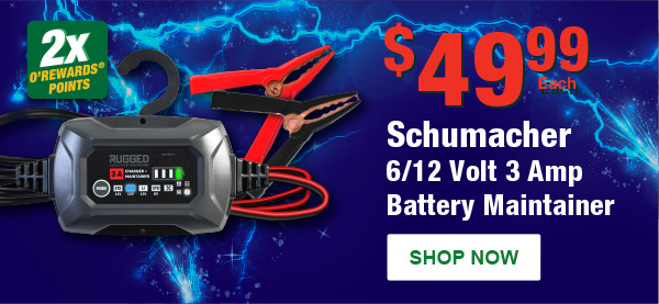 Schumacher 6/12 Volt 3 Amp Battery Maintainer, SHU SC1681, $49.99 Each. SHOP NOW
