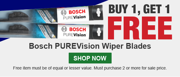 Buy 1, Get 1 FREE. Bosch PUREVision Wiper Blades. SHOP NOW. Free item must be of equal or lesser value. Must purchase 2 or more for sale price.