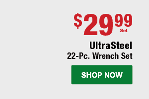 UltraSteel 22-Pc. Wrench Set: $29.99 Set. SHOP NOW