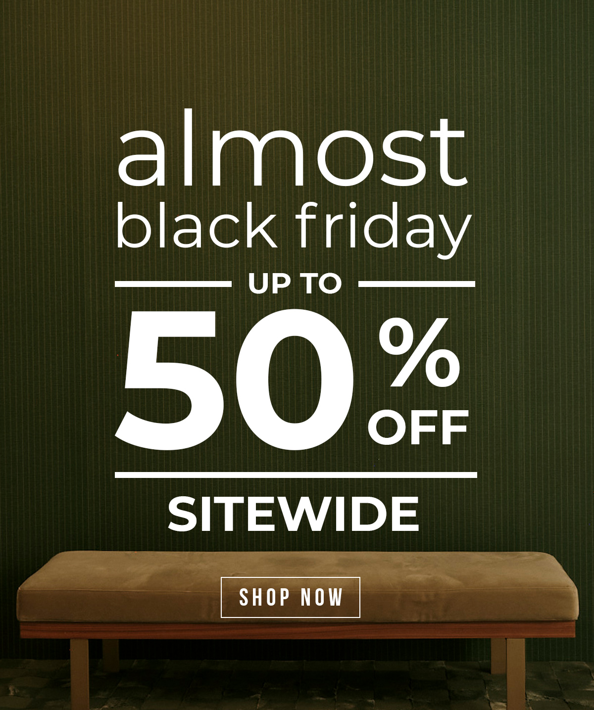 Shop the almost balck friday sale and save up to 50% off now