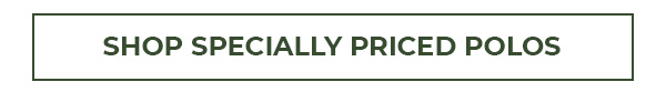 Shop Specially Priced Polos