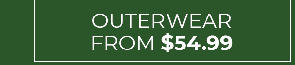 Shop Outerwear From $54.99