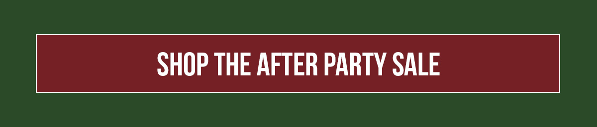 Shop the After Party Sale and save up to 70% Off