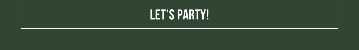 Let's Party!
