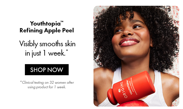 Youthtopia™Refining Apple Peel  |  Visibly smooths skin in just 1 week.* | SHOP NOW | *Clinical testing on 32 women after using product for 1 week.