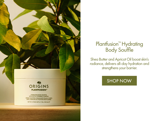 Plantfusion™ Hydrating Body Souffle | Shea Butter and Apricot Oil boost skin’s radiance, delivers all-day hydration and strengthens your barrier. | SHOP NOW