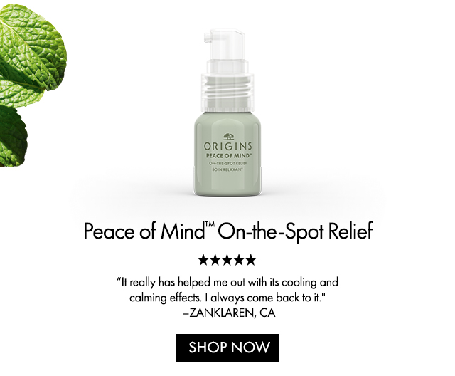 Peace of Mind™ On-the-Spot Relief | It really has helped me out with its cooling and calming effects. I always come back to it. –ZANKLAREN, CA | SHOP NOW