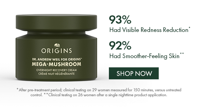 93% Had Visible Redness Reduction* | 92% Had Smoother-Feeling Skin** | SHOP NOW | *After pre-treatment period; clinical testing on 29 women measured for 150 minutes, versus untreated control. **Clinical testing on 26 women after a single nighttime product application.