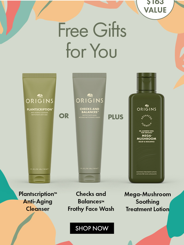 Up to $163 value | Free Gifts for You | Plantscription™ Anti-Aging Cleanser OR Checks and Balances™ Frothy Face Wash PLUS Mega-Mushroom Soothing Treatment Lotion | SHOP NOW