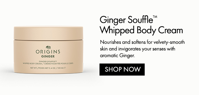 Ginger Souffle™ Whipped Body Cream | Nourishes and softens for velvety-smooth skin and invigorates your senses with aromatic Ginger. | SHOP NOW