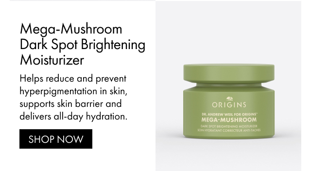 Mega-Mushroom Dark Spot Brightening Moisturizer | Helps reduce and prevent hyperpigmentation in skin, supports skin barrier and delivers all-day hydration. | SHOP NOW