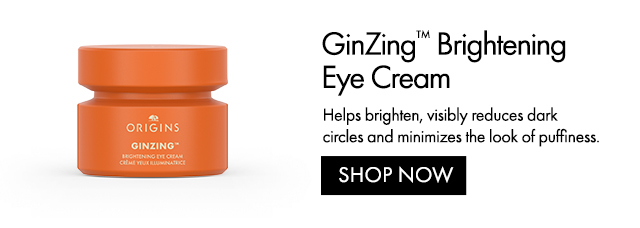 GinZing™ Brightening Eye Cream | Helps brighten, visibly reduces dark circles and minimizes the look of puffiness. | SHOP NOW