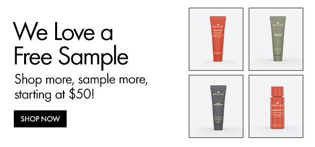 We Love a Free Sample | Shop more, sample more, starting at $50! | SHOP NOW
